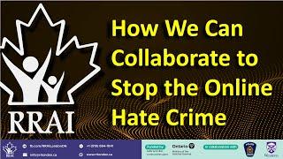 How We Can Collaborate to Stop the Online Hate Crime?