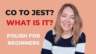 Co to jest? What is it? Useful nouns | Polish for Beginners