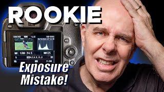 Don't make this Rookie MISTAKE in your photography! | Beginner tip on great exposure