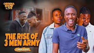 OBINNA SHOW LIVE: THE 97S PODCAST - 3 Men Army