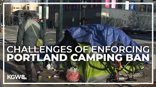 Lack of resources limits Portland's ability to fully enforce its homeless camping ban