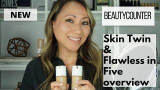 Beautycounter - NEW Skin Twin Foundation vs.Tint Skin & Flawless in Five Overview