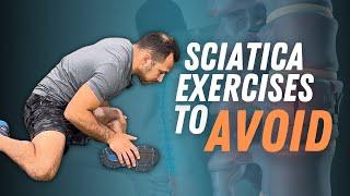 Sciatica Exercises To Avoid (Disc Herniation & Bulge)