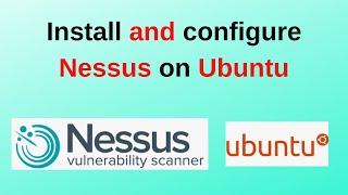 How to install nessus on Ubuntu 22.04 |Vulnerability scanner on Ubuntu 22.04 | 2024 Update