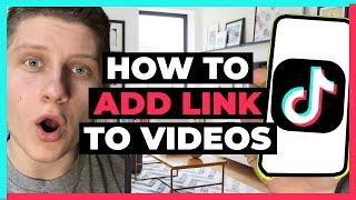 How To Add Link To TikTok Videos (2023)