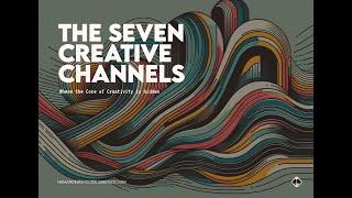 The 7 Hidden Creative Channels in the Human Design Chart