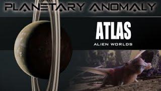 How Realistic is the Planet Atlas from Alien Worlds?