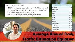 Average Annual Daily Traffic Estimation Equation | NCEES Civil Engineering PE Exam [Section 5.1.3.1]