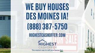 We Buy Houses Des Moines IA - Sell My House Fast