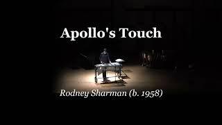 Apollo's Touch - Rodney Sharman | Manuel López Tovar: Percussion  Master of Music First Year Recital