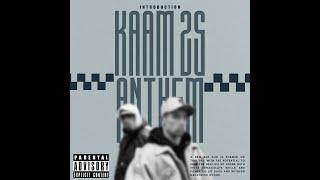 Kaam 25 - Kaam 25 Anthem (OFFICIAL AUDIO)