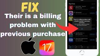 How to Fix There is a Billing Problem With a Previous Purchase |2024