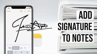 How to Add Signature in iPhone Notes