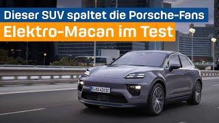 Porsche Macan 4 im Test - So gut ist der Elektro-SUV