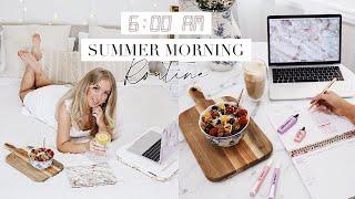 6 AM SUMMER MORNING ROUTINE | Staying Healthy & Productive for School or Work