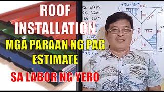 ROOFING INSTALLATION - TAMANG PAG ESTIMATE SA LABOR NG COLOROOF.