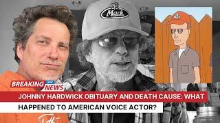 Johnny Hardwick Obituary And Death Cause: What Happened To American Voice Actor?