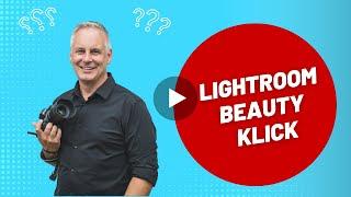 Lightroom - 1 Klick Beauty Tipp