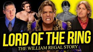 LORD OF THE RING | The William Regal Story (Full Career Documentary)