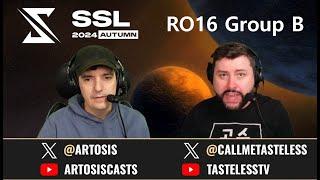 [ENG] 2024 SSL AUTUMN | Ro.16 Group B (Tastosis)