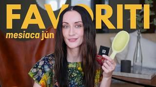 Favoriti mesiaca JÚN | TinaNaté