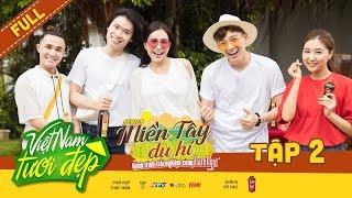 Việt Nam Tươi Đẹp 3 | MTDH #2: Ngô Kiến Huy, Huỳnh Lập tham quan nhà thùng, hát đối đáp cực lầy