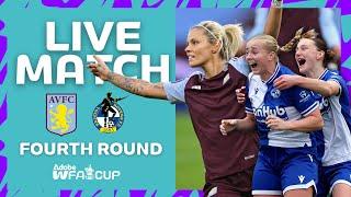 FULL MATCH  | Aston Villa v Bristol Rovers | Fourth Round | Adobe Women's FA Cup 2024-25