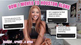 HOW TO MOVED TO HOUSTON ALONE || Tips for moving out, budgeting for moving, credit & MORE