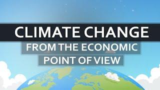  Climate Change from the Economic Point of View