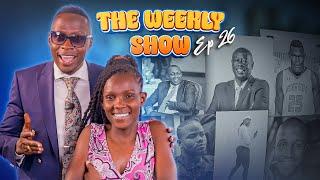 The Weekly Show: SUDI, MULAMWAH, GOLIATH, RIGGY G & KING OF SQUATS  - Oga Obinna & Dem wa Fb