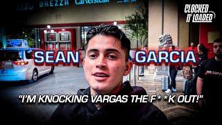 Sean Garcia Says He's Going to DESTROY Amado Vargas, "I'm Knocking Him the F**K OUT!"