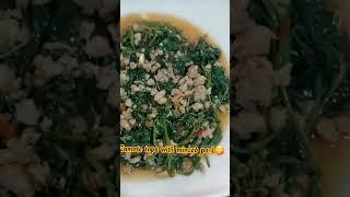 pagkaing pinoy /how to cook camote tops with mince pork. #shorts  #shortsvideo  #food  #vegetables
