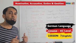 A1 German Course | Lesson 7 | German Cases Made Easy | Nominative | Accusative | Dative | English