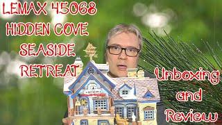 LEMAX 45068 - Hidden  Cove Seaside Retreat - Unboxing and Full Review