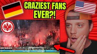 American Reacts to CRAZY German Football Fans (Eintracht Frankfurt Ultra)