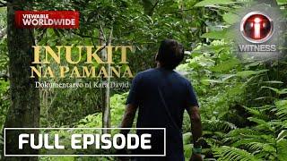 'Inukit Na Pamana,' dokumentaryo ni Kara David | I-Witness