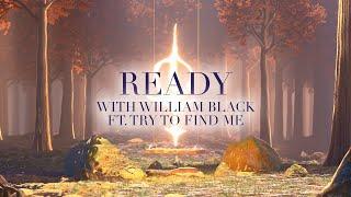 Dabin x William Black - Ready (feat. Try To Find Me) (Official Visualizer)