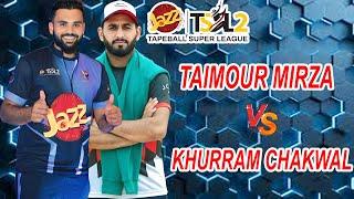 TAIMOUR MIRZA VS KHURRAM CHAKWAL ONE OF THE BEST MATCH IN PAKISTAN TAPE BALL CRICKET HISTORY EVER BE