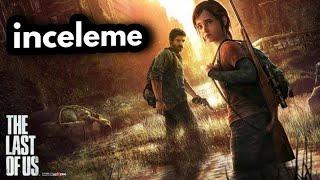 THE LAST OF US | inceleme