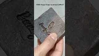 SABONG AMOY COFFEE - KOPPI SHEA SCRUB SOAP #koppi #koppisoap #beautylush