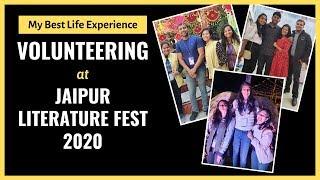 My Best Life Experience  Volunteering at Jaipur Literature Festival