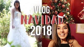 VESTIDOS DE NOVIA, FAMILIA, ETC - VLOG NAVIDAD | ValentinaGonzzz