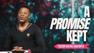 Promise Kept | Pastor Wayne | Rhema Church