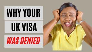 Reasons Why UK Visas Are Denied (How To Avoid It)