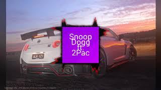 Snoop Dogg ft. 2Pac - All The Way Up