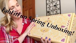 Spoiler Alert! FabFitFun Spring Box Unboxing!