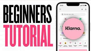 How to Use Klarna (2024) Klarna Tutorial For Beginners