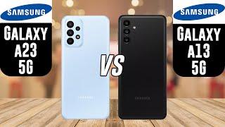 Galaxy A23 5G vs Galaxy A13 5G | Which one is best?