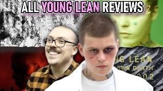 ALL FANTANO REVIEWS on YOUNG LEAN ALBUMS 2013-2025