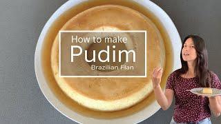 How To Make Pudim   Brazilian Flan with Condensed Milk